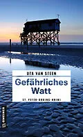 E-Book (epub) Gefährliches Watt von Uta van Steen