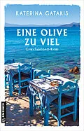 E-Book (epub) Eine Olive zu viel von Katerina Gatakis