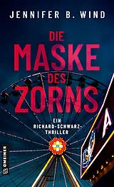 E-Book (epub) Die Maske des Zorns von Jennifer B. Wind