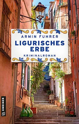 E-Book (pdf) Ligurisches Erbe von Armin Fuhrer