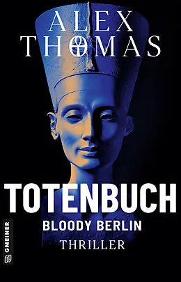 E-Book (epub) Totenbuch - Bloody Berlin von Alex Thomas