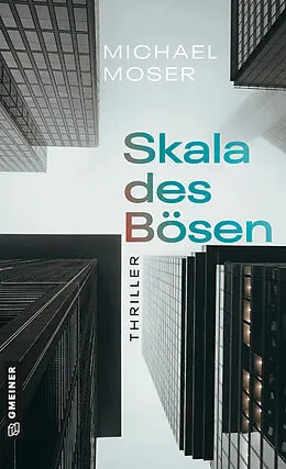 E-Book (epub) Skala des Bösen von Michael Moser