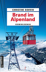 E-Book (epub) Brand im Alpenland von Christine Bonvin