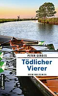 E-Book (epub) Tödlicher Vierer von Peter Gerdes