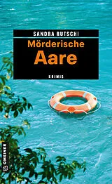 E-Book (epub) Mörderische Aare von Sandra Rutschi