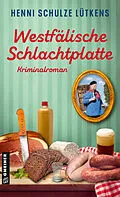 E-Book (pdf) Westfälische Schlachtplatte von Henni Schulze Lütkens