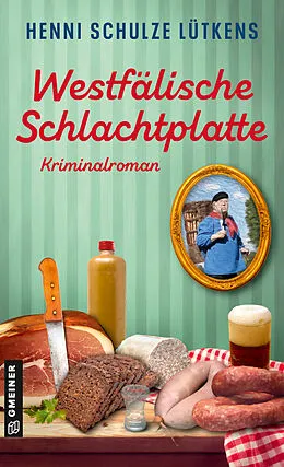E-Book (pdf) Westfälische Schlachtplatte von Henni Schulze Lütkens