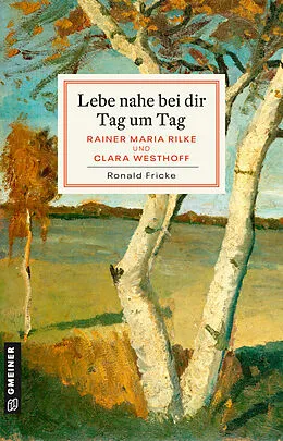 E-Book (epub) Lebe nahe bei dir Tag um Tag von Ronald Fricke