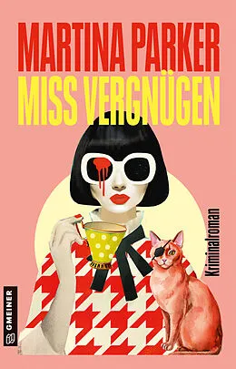 E-Book (epub) Miss Vergnügen von Martina Parker