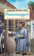 E-Book (epub) Finessensepperl von Leonhard Michael Seidl