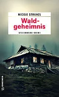 E-Book (epub) Waldgeheimnis von Nicole Stranzl