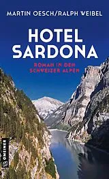 E-Book (pdf) Hotel Sardona von Martin Oesch, Ralph Weibel