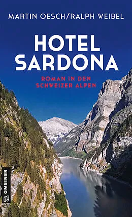 E-Book (pdf) Hotel Sardona von Martin Oesch, Ralph Weibel