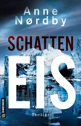 E-Book (epub) Schatten Eis von Anne Nordby