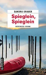 E-Book (epub) Spieglein, Spieglein von Sandra Grauer