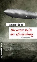 E-Book (epub) Die letzte Reise der Hindenburg von Armin Öhri