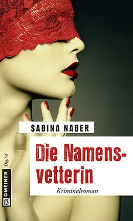 E-Book (epub) Die Namensvetterin von Sabina Naber