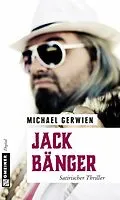 E-Book (epub) Jack Bänger von Michael Gerwien