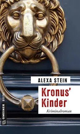 E-Book (epub) Kronus Kinder von Alexa Stein