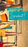 E-Book (epub) So what! von Marlene Faro