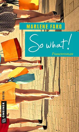 E-Book (epub) So what! von Marlene Faro