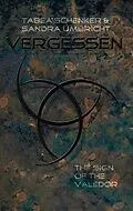 E-Book (epub) Vergessen von Tabea Schenker, Sandra Umbricht