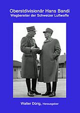 E-Book (epub) Oberstdivisionär Hans Bandi von Walter Dürig
