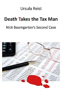 E-Book (epub) Death Takes the Tax Man von Ursula Reist