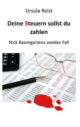 E-Book (epub) Deine Steuern sollst du zahlen von Ursula Reist