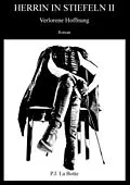 E-Book (epub) Herrin in Stiefeln 2 von P. J. La Botte