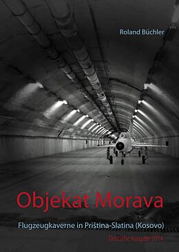 E-Book (epub) Objekat Morava von Roland Büchler