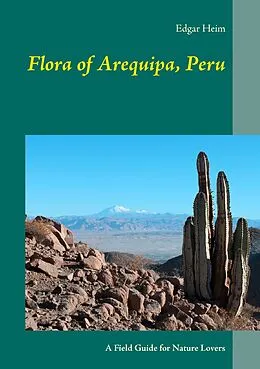 E-Book (epub) Flora of Arequipa, Peru von Edgar Heim