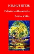 E-Book (epub) Pfefferkorn und Regentropfen von Helmut Etter