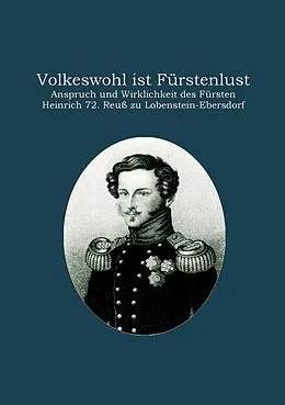 E-Book (epub) Volkeswohl ist Fürstenlust von Heinz-Dieter Fiedler