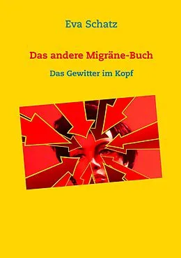 E-Book (epub) Das andere Migräne-Buch von Eva Schatz