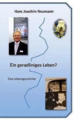 E-Book (epub) Ein geradliniges Leben? von Hans Joachim Neumann