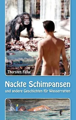 E-Book (epub) Nackte Schimpansen von Thorsten Falke