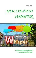 E-Book (epub) Hollywood Whisper von Nick Living