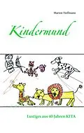 E-Book (epub) Kindermund von Marion Hoffmann