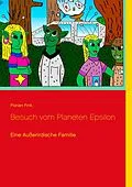 E-Book (epub) Besuch vom Planeten Epsilon von Florian Fink