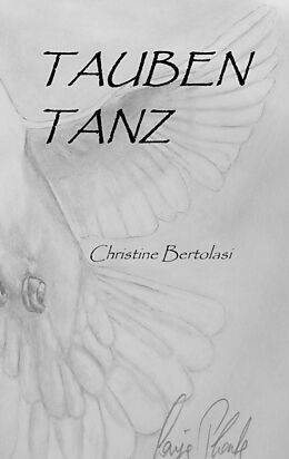 E-Book (epub) Taubentanz von Christine Bertolasi