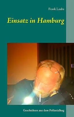 E-Book (epub) Einsatz in Hamburg von Frank Laube