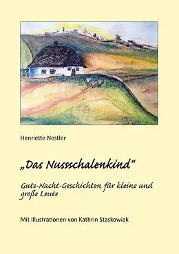 E-Book (epub) "Das Nussschalenkind" von Henriette Nestler