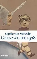 E-Book (epub) Grenzwerte/1928 von Sophie von Maltzahn