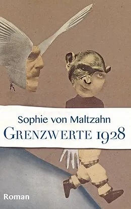 E-Book (epub) Grenzwerte/1928 von Sophie von Maltzahn