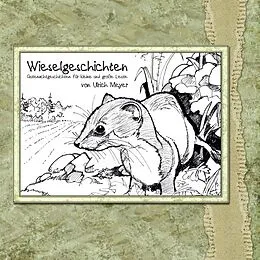 E-Book (epub) Wieselgeschichten von Ulrich Meyer