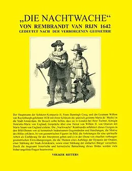 E-Book (epub) Die Nachtwache von Rembrandt van Rijn 1642 - Gedeutet nach der verborgenen Geometrie von Volker Ritters