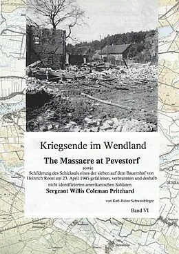 E-Book (epub) Kriegsende im Wendland von Karl-Heinz Schwerdtfeger