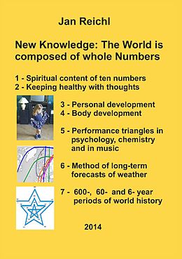 E-Book (epub) New Knowledge: The World is composed of whole Numbers von Jan Reichl