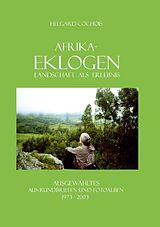Kartonierter Einband Afrika-Eklogen - Landschaft als Erlebnis von Helgard Cochois